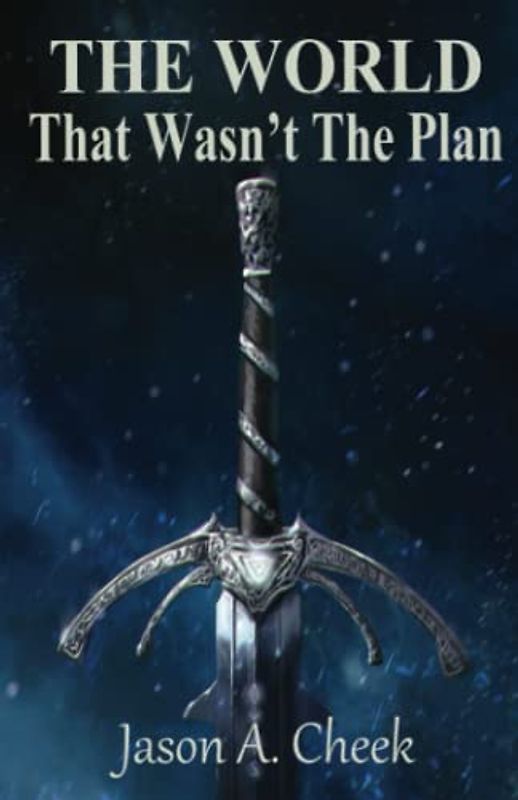 That Wasn't The Plan (The World, Band 6)