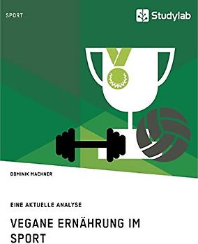 Vegane Ernährung im Sport