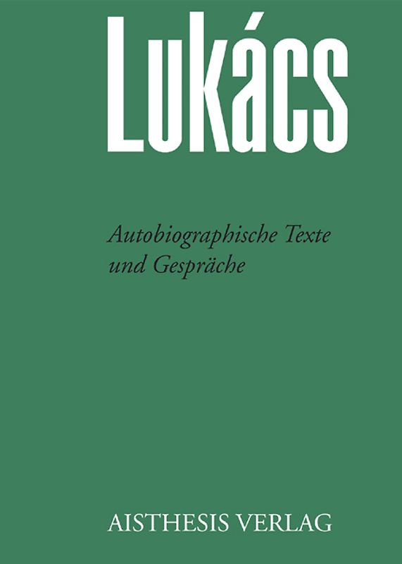 Autobiographische Texte und Gespräche