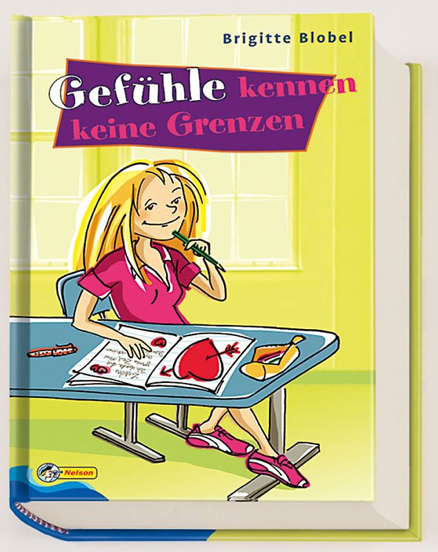 Gefühle kennen keine Grenzen. Nelson Mädchenromane
