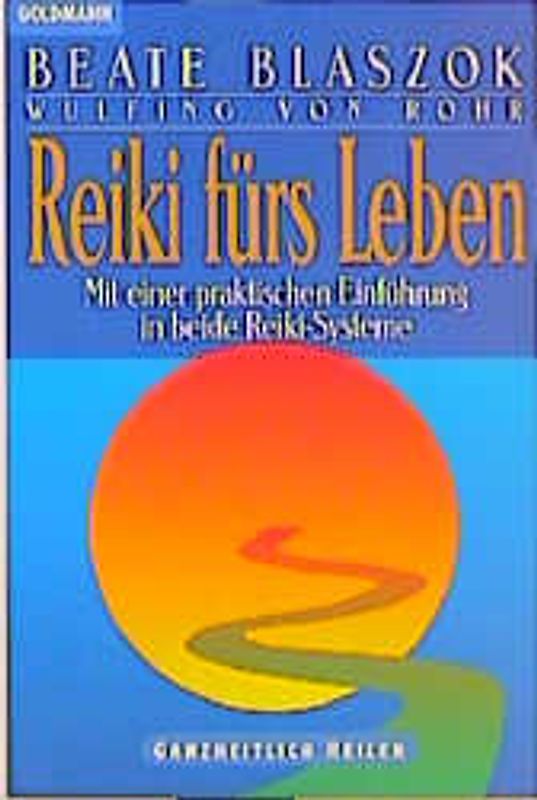 Reiki fürs Leben