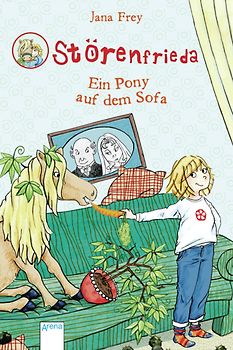 Störenfrieda. Ein Pony auf dem Sofa