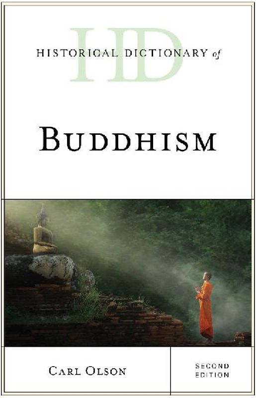 Historical Dictionary of Buddhism