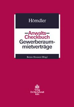 Anwalts-Checkbuch Gewerberaummietverträge