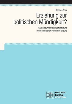 Erziehung zur politischen Mündigkeit?