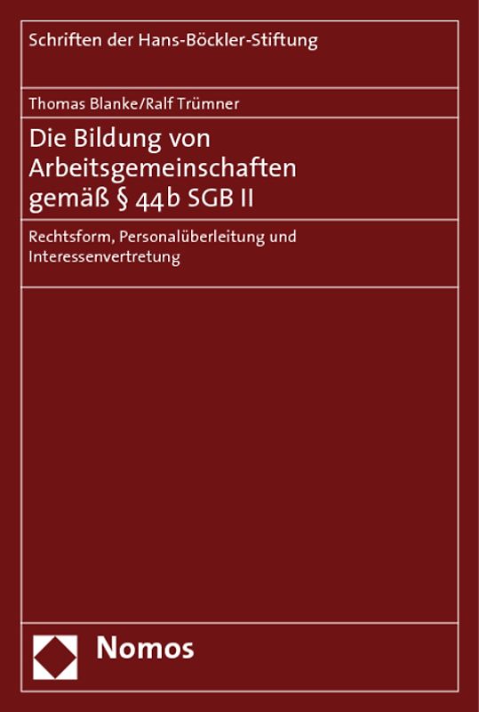 Die Bildung von Arbeitsgemeinschaften gemäß § 44b SGB II