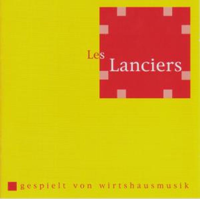 Wirtshausmusik - Les Lanciers
