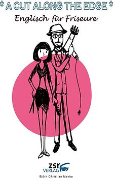 A CUT ALONG THE EDGE - Englisch für Friseure