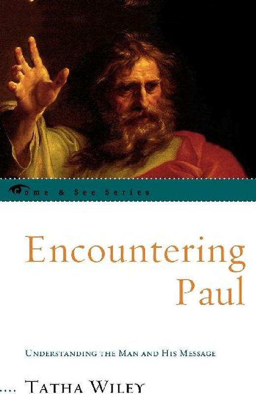 Encountering Paul