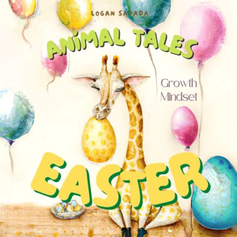 Growth Mindset Animal Tales - Easter