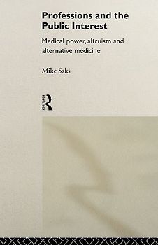 Professions and the Public Interest