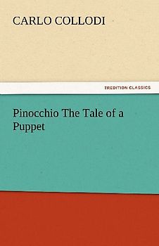 Pinocchio The Tale of a Puppet