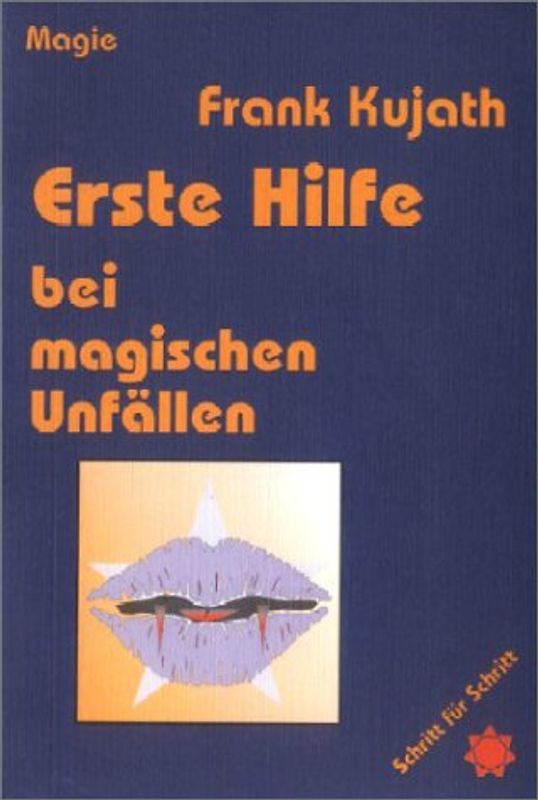 Erste Hilfe bei magischen Unfällen