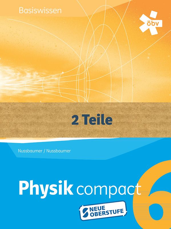 Physik compact Basiswissen 6 RG mit Themenheft, Schülerbuch und Themenheft + E-Book