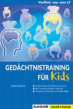 Gedächtnistraining für Kids: Verflixt, wer war's?