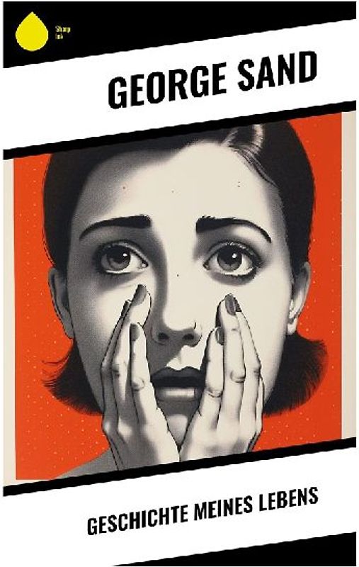 Geschichte meines Lebens