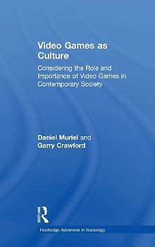 Video Games as Culture