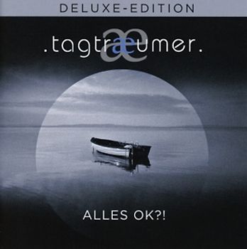 Tagtraeumer - Alles Ok (Deluxe Edition)