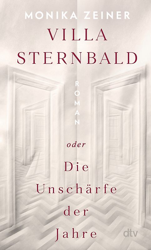 Villa Sternbald oder Die Unschärfe der Jahre