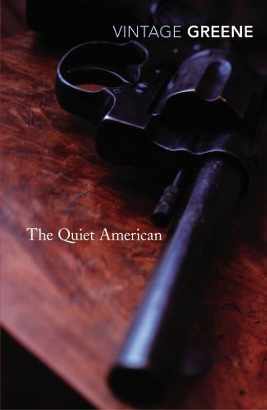 The Quiet American: Centenary Celebration 2004 - Graham Greene