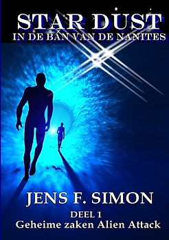STAR-DUST / Geheime zaken Alien Attack (STAR-DUST 1)