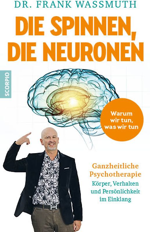 Die spinnen, die Neuronen
