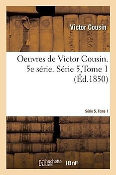 Oeuvres. Série 5. Tome 1