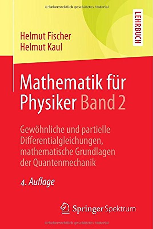 Mathematik für Physiker Band 2