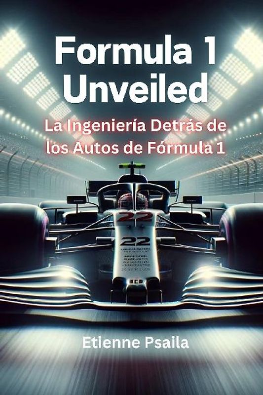 Formula 1 Unveiled