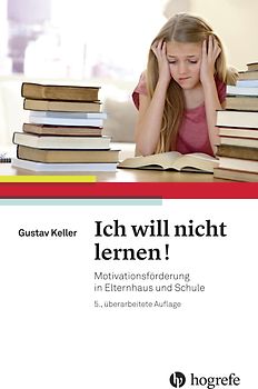 Ich will nicht lernen!