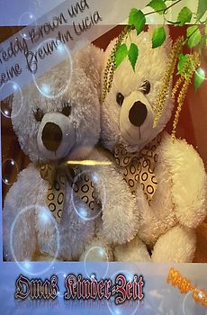 Teddy Brown Und seine Freundin Lucia „Omas Kinderze