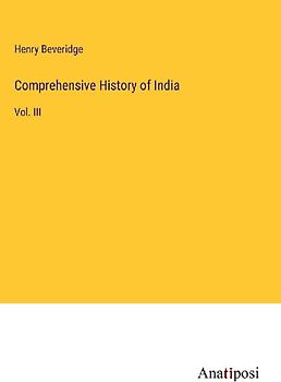 Comprehensive History of India