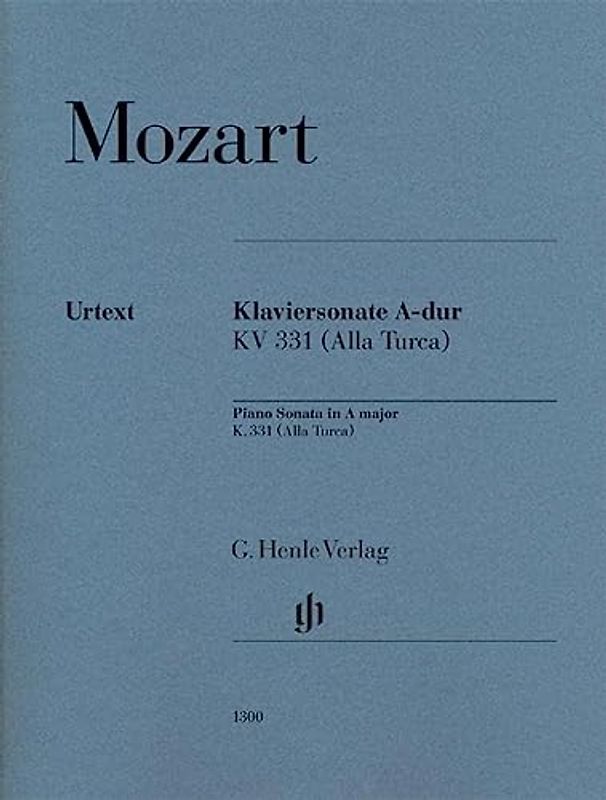 Klaviersonate A-dur KV 331 (300i) mit türkischem Marsch (Alla Turca) - Wolfgang Amadeus Mozart