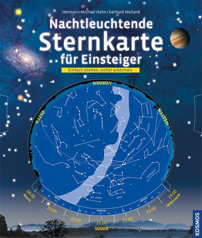 Nachtleuchtende Sternkarte für Einsteiger. Einfach drehen, sicher erkennen