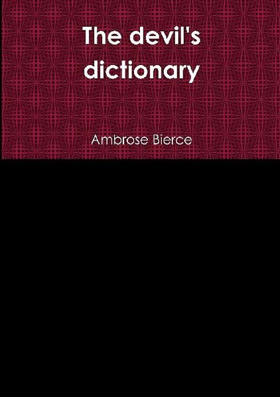 The devil's dictionary