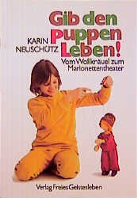 Gib den Puppen Leben