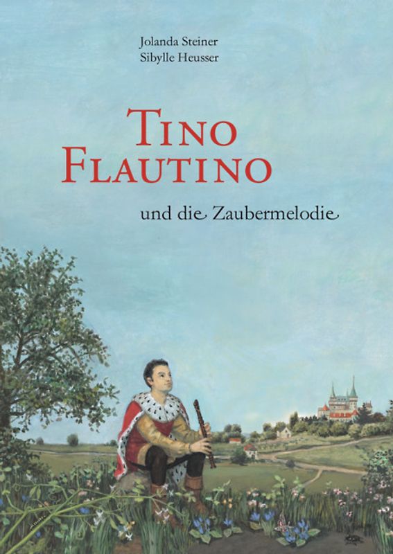 Tino Flautino und die Zaubermelodie / Lesebuch