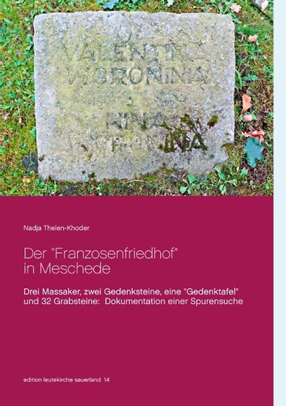 Der "Franzosenfriedhof" in Meschede