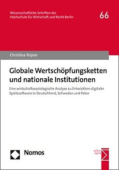 Globale Wertschöpfungsketten und nationale Institutionen