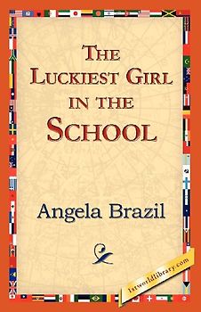 The Luckiest Girl in the School