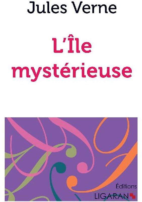 L'Ile mystérieuse
