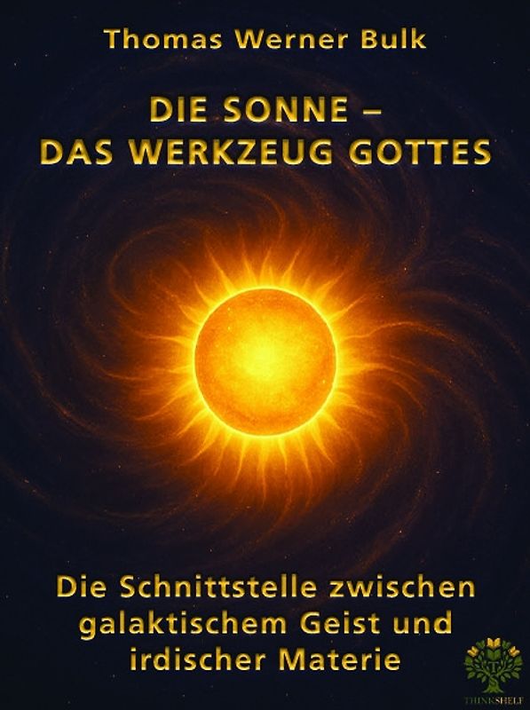 Die Sonne – Das Werkzeug Gottes