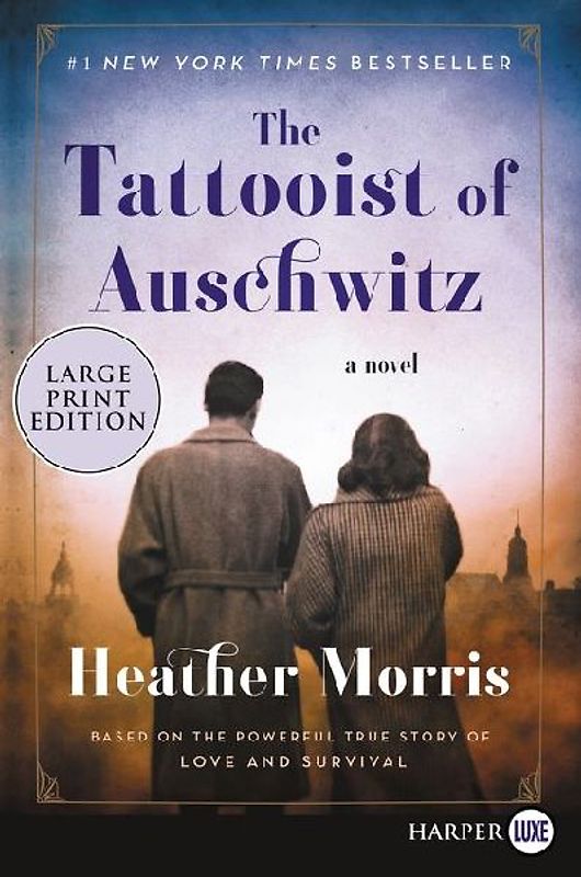 The Tattooist of Auschwitz