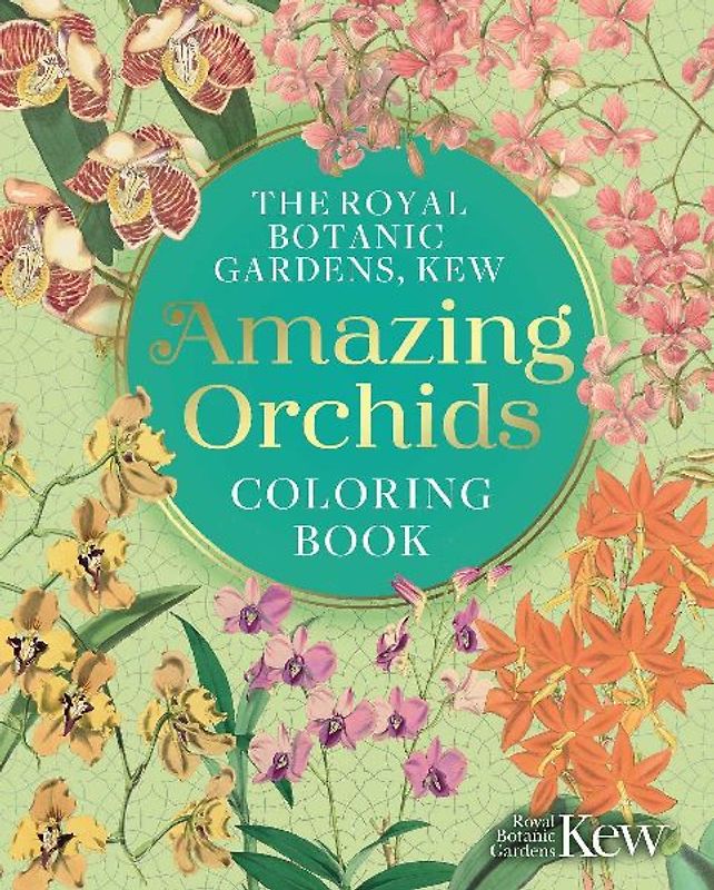 The Royal Botanic Gardens, Kew Amazing Orchids Coloring Book