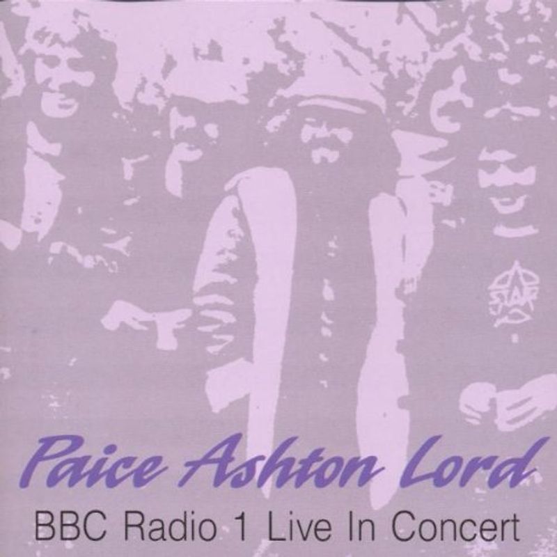 Ashton,Lord Paice - BBC Radio 1 Live in Concert
