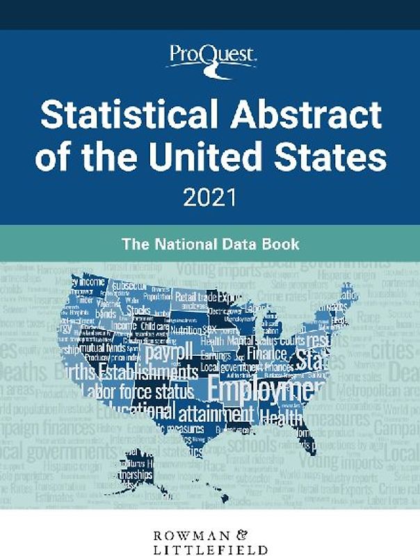 ProQuest Statistical Abstract of the United States 2021