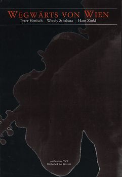 Wegwärts von Wien