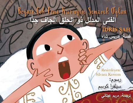 Boğazı Çok Fena Kuruyan Şımarık Oğlan