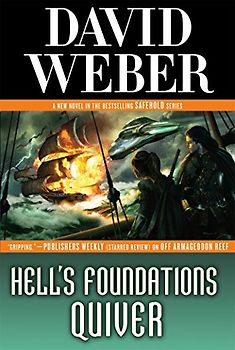 Hell's Foundations Quiver (Safehold) - Weber, David