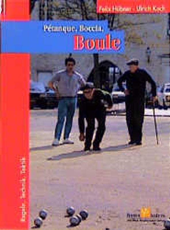 Boule, Pétanque, Boccia